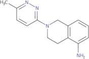 2-(6-Methylpyridazin-3-yl)-1,2,3,4-tetrahydroisoquinolin-5-amine