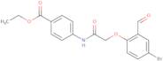 Ethyl 4-([(4-bromo-2-formylphenoxy)acetyl]amino)benzoate