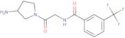 (S)-N-(2-(3-Aminopyrrolidin-1-yl)-2-oxoethyl)-3-(trifluoromethyl)benzamide