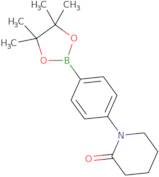 1-(4-(4,4,5,5-Tetramethyl-1,3,2-dioxaborolan-2-yl)phenyl)piperidin-2-one