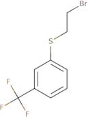 1-[(2-Bromoethyl)sulfanyl]-3-(trifluoromethyl)benzene