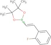 2-[2-(2-Fluorophenyl)ethenyl]-4,4,5,5-tetramethyl-1,3,2-dioxaborolane