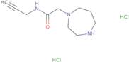 2-(1,4-Diazepan-1-yl)-N-(prop-2-yn-1-yl)acetamide dihydrochloride