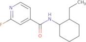 N-(2-Ethylcyclohexyl)-2-fluoropyridine-4-carboxamide