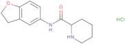 N-(2,3-Dihydro-1-benzofuran-5-yl)piperidine-2-carboxamide hydrochloride