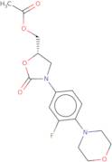 {(5R)-3-[3-Fluoro-4-(4-morpholinyl)phenyl]-2-oxo-1.3-oxazolidin-5-yl}methyl acetate