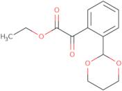 Ethyl 2-(1,3-dioxan-2-yl)benzoylformate