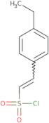 (E)-2-(4-Ethylphenyl)ethene-1-sulfonyl chloride