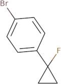 1-Bromo-4-(1-fluorocyclopropyl)benzene