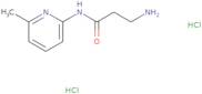 3-Amino-N-(6-methylpyridin-2-yl)propanamide dihydrochloride