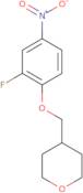 4-[(2-Fluoro-4-nitrophenoxy)methyl]tetrahydro-2H-pyran