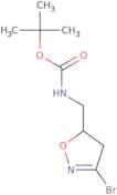 (3-Bromo-4,5-dihydro-isoxazol-5-ylmethyl)-carbamic acid tert-butyl ester