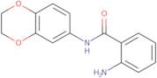 2-Amino-N-(2,3-dihydro-1,4-benzodioxin-6-yl)benzamide