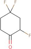 2,4,4-Trifluorocyclohexan-1-one