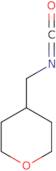 4-(Isocyanatomethyl)tetrahydro-2H-pyran