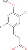 3-(5-bromo-2-fluoro-4-methoxyphenyl)propanoic acid