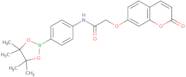 2-((2-Oxo-2H-chromen-7-yl)oxy)-N-(4-(4,4,5,5-tetramethyl-1,3,2-dioxaborolan-2-yl)phenyl)acetamide