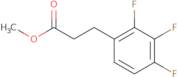 Methyl 3-(2,3,4-trifluorophenyl)propanoate