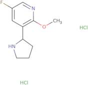 (R)-5-Fluoro-2-methoxy-3-(pyrrolidin-2-yl)pyridine dihydrochloride