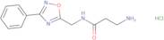 3-Amino-N-((3-phenyl-1,2,4-oxadiazol-5-yl)methyl)propanamide hydrochloride