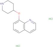 8-(piperidin-4-yloxy)quinoline dihydrochloride