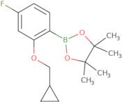 2-(2-Cyclopropylmethoxy-4-fluorophenyl)-4,4,5,5-tetramethyl[1,3,2]dioxaborolane