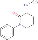 3-(Methylamino)-1-phenylpiperidin-2-one