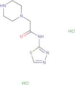 2-(Piperazin-1-yl)-N-(1,3,4-thiadiazol-2-yl)acetamide dihydrochloride