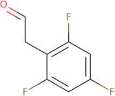 2-(2,4,6-Trifluorophenyl)acetaldehyde