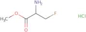 Methyl 2-amino-3-fluoropropanoate hydrochloride