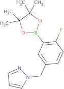 1-{[4-Fluoro-3-(tetramethyl-1,3,2-dioxaborolan-2-yl)phenyl]methyl}-1H-pyrazole