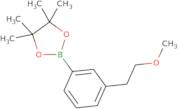 2-[3-(2-Methoxyethyl)phenyl]-4,4,5,5-tetramethyl-1,3,2-dioxaborolane