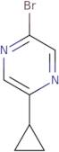 2-BROMO-5-CYCLOPROPYLPYRAZINE