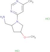 [(2R,4R)-4-Methoxy-1-(6-methylpyrimidin-4-yl)pyrrolidin-2-yl]methanamine dihydrochloride