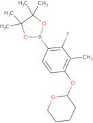 2-Fluoro-3-methyl-4-tetrahydropyranoxybenzeneboronic acid pinacol ester