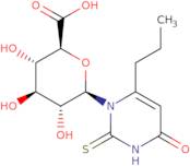 Propylthiouracil N-b-D-glucuronide