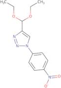 4-(Diethoxymethyl)-1-(4-nitrophenyl)-1H-1,2,3-triazole