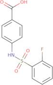 4-([(2-Fluorophenyl)sulfonyl]amino)benzoic acid