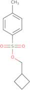 cyclobutylmethyl 4-methylbenzenesulfonate