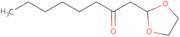 1-(1,3-Dioxolan-2-yl)-octan-2-one