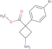 Methyl 3-amino-1-(4-bromophenyl)cyclobutane-1-carboxylate