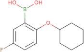 [2-(Cyclohexyloxy)-5-fluorophenyl]boronic acid