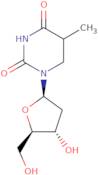 5,6-Dihydrothymidine