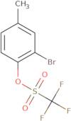 2-Bromo-4-methylphenyltrifluoromethanesulfonate