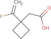 2-[1-(1-Fluoroethenyl)cyclobutyl]acetic acid