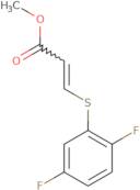 Methyl 3-[(2,5-difluorophenyl)sulfanyl]prop-2-enoate