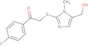 4'-Fluoro-2-[5-(hydroxymethyl)-1-methyl-1H-imidazol-2-ylthio]acetophenone
