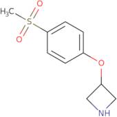 3-(4-Methanesulfonylphenoxy)azetidine