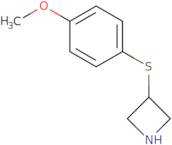 3-[(4-Methoxyphenyl)sulfanyl]azetidine