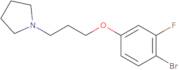 1-[3-(4-Bromo-3-fluorophenoxy)propyl]pyrrolidine